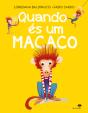 Quando és um Macaco - Preview