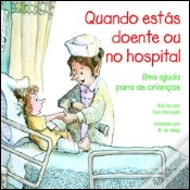 Capa do artigo Quando Estás Doente ou no Hospital