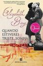 Quando Estiveres Triste, Sonha - Preview
