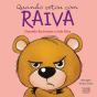 Quando Estou Com Raiva - Preview