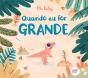 Quando eu for Grande - Preview