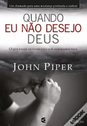 Capa do artigo Quando Eu Não Desejo Deus