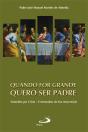 Quando For Grande Quero Ser Padre - Preview