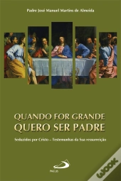 Quando For Grande Quero Ser Padre