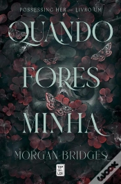 Capa do artigo Quando Fores Minha (Possessing Her 1)