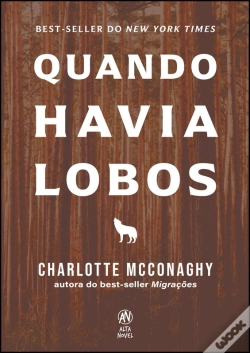 Capa do artigo Quando Havia Lobos