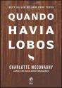 Quando Havia Lobos - Preview