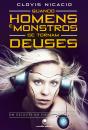 Quando Homens E Monstros Se Tornam Deuses - Preview