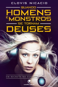 Capa do artigo Quando Homens E Monstros Se Tornam Deuses