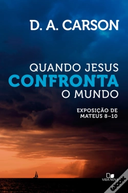 Capa do artigo Quando Jesus Confronta O Mundo