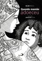 Quando Mamãe Adoeceu - Preview
