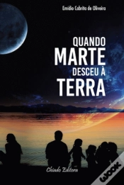 Capa do artigo Quando Marte Desceu à Terra