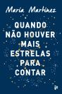 Quando Não Houver Mais Estrelas para Contar - Preview