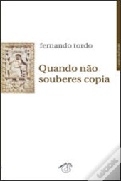 Quando Não Souberes Copia