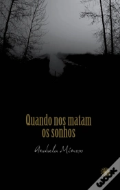 Capa do artigo Quando nos Matam os Sonhos