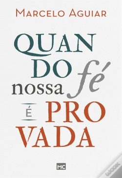 Capa do artigo Quando Nossa Fé É Provada