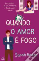 Quando o Amor é Fogo
