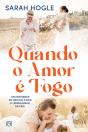 Quando O Amor É Fogo - Preview