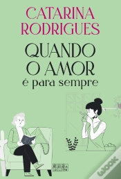 Capa do artigo Quando o Amor é para Sempre