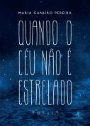 Quando o Céu não é Estrelado