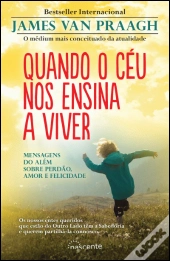 Quando o Céu nos Ensina a Viver