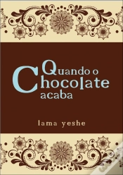 Capa do artigo Quando o Chocolate Acaba