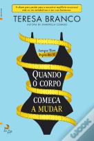 Quando o Corpo Começa a Mudar