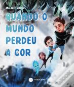 Quando o Mundo Perdeu a Cor