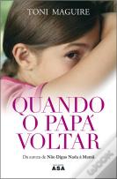 Quando o Papá Voltar