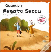 Quando o Regato Secou
