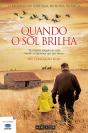 Quando o Sol Brilha - Preview