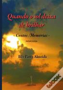 Quando o Sol Deixa de Brilhar