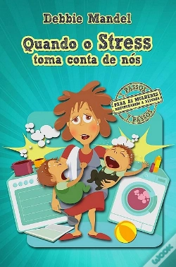 Capa do artigo Quando o Stress Toma Conta de Nós