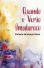 Quando o Verão Amadurece - Preview