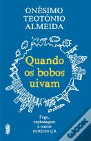 Quando os Bobos Uivam