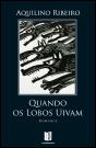 Quando os Lobos Uivam - Preview