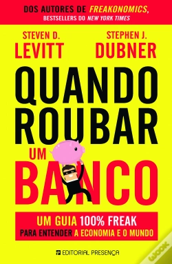 Capa do artigo Quando Roubar Um Banco