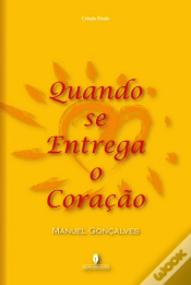 Capa do artigo Quando se Entrega o Coração