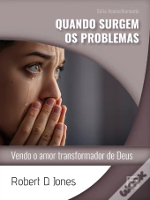 Quando Surgem Os Problemas
