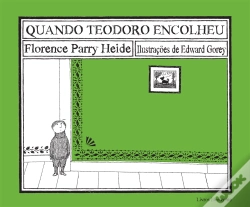 Capa do artigo Quando Teodoro Encolheu