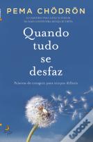 Quando Tudo se Desfaz