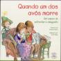 Quando Um dos Avós Morre - Preview