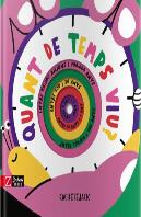 Quant De Temps Viu?