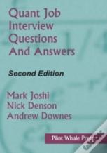 Quant Job Interview Questions And Answers (Second Edition)