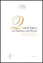 Quantal Aspects in Chemistry and Physics - Preview