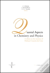 Quantal Aspects in Chemistry and Physics