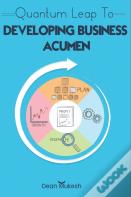 Quantam Leap To Developing Business Accumen