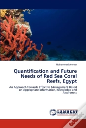 Capa do artigo Quantification And Future Needs Of Red Sea Coral Reefs, Egypt