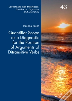 Capa do artigo Quantifier Scope As A Diagnostic For The Position Of Arguments Of Ditransitive Verbs