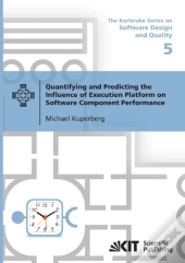 Quantifying And Predicting The Influence Of Execution Platform On Software Component Performance